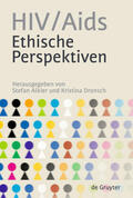 Dronsch / Alkier |  HIV/Aids ¿ Ethische Perspektiven | Buch |  Sack Fachmedien
