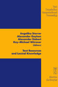 Storrer / Würzner / Geyken |  Text Resources and Lexical Knowledge | Buch |  Sack Fachmedien