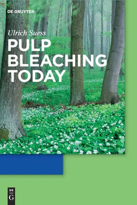 Suess | Pulp Bleaching Today | Buch | 978-3-11-020737-8 | sack.de