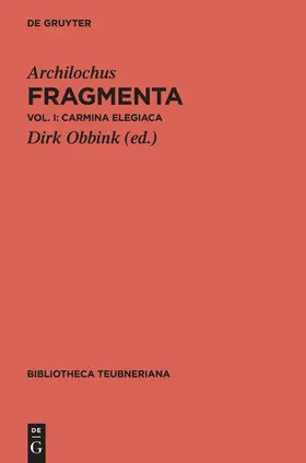 Archilochus / Obbink |  Carmina elegiaca | Buch |  Sack Fachmedien