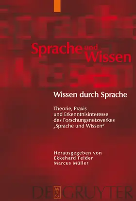 Müller / Felder |  Wissen durch Sprache | Buch |  Sack Fachmedien