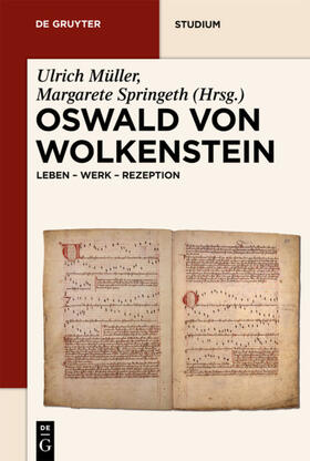 Springeth / Müller |  Oswald von Wolkenstein | Buch |  Sack Fachmedien