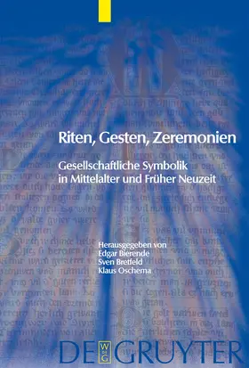 Bierende / Oschema / Bretfeld |  Riten, Gesten, Zeremonien | Buch |  Sack Fachmedien