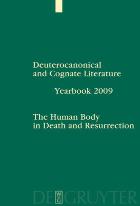 Nicklas / Reiterer / Verheyden | The Human Body in Death and Resurrection | Medienkombination | 978-3-11-020882-5 | sack.de