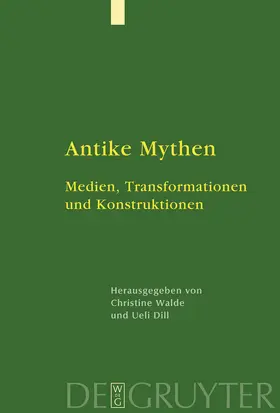 Walde / Dill |  Antike Mythen | Buch |  Sack Fachmedien