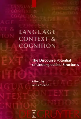 Steube |  The Discourse Potential of Underspecified Structures | eBook | Sack Fachmedien