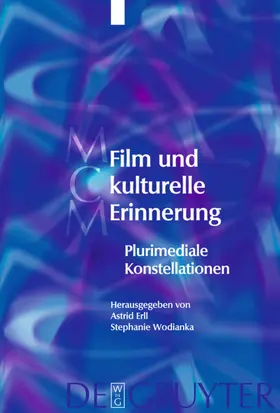 Erll / Wodianka |  Film und kulturelle Erinnerung | eBook | Sack Fachmedien