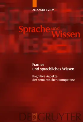 Ziem |  Frames und sprachliches Wissen | eBook | Sack Fachmedien