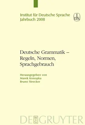 Strecker / Konopka |  Deutsche Grammatik - Regeln, Normen, Sprachgebrauch | Buch |  Sack Fachmedien