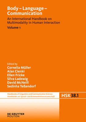 Müller / Cienki / Fricke | Body - Language - Communication. Volume 1 | Buch | 978-3-11-020962-4 | sack.de