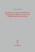 Janácek / Janda / Karfík |  Studien zu Sextus Empiricus, Diogenes Laertius und zur pyrrhonischen Skepsis | eBook | Sack Fachmedien