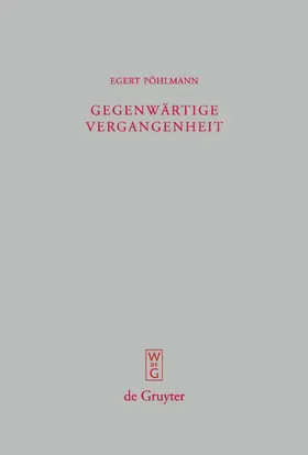 Pöhlmann / Heldmann |  Gegenwärtige Vergangenheit | eBook | Sack Fachmedien