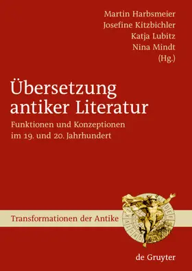 Harbsmeier / Kitzbichler / Lubitz |  Übersetzung antiker Literatur | eBook | Sack Fachmedien
