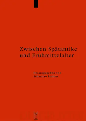 Brather | Zwischen Spätantike und Frühmittelalter | E-Book | www.sack.de