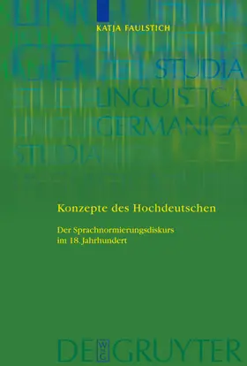Faulstich |  Konzepte des Hochdeutschen | eBook | Sack Fachmedien