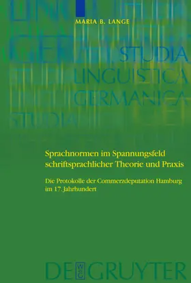 Lange |  Sprachnormen im Spannungsfeld schriftsprachlicher Theorie und Praxis | eBook | Sack Fachmedien