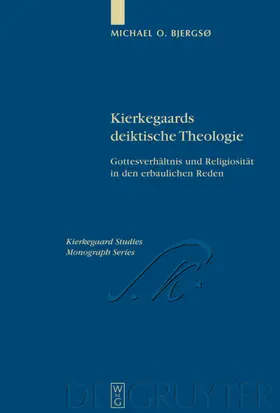 Bjergsø | Kierkegaards deiktische Theologie | E-Book | www.sack.de