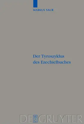 Saur |  Der Tyroszyklus des Ezechielbuches | eBook | Sack Fachmedien