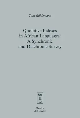 Güldemann |  Quotative Indexes in African Languages | eBook | Sack Fachmedien