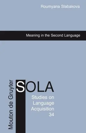 Slabakova | Meaning in the Second Language | E-Book | sack.de