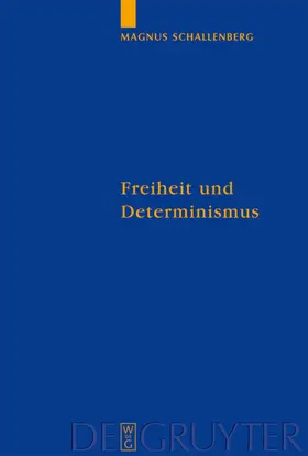 Schallenberg | Freiheit und Determinismus | E-Book | www.sack.de