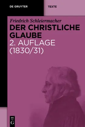 Schleiermacher / Schäfer |  Der christliche Glaube | eBook | Sack Fachmedien