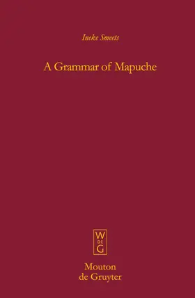 Smeets |  A Grammar of Mapuche | eBook | Sack Fachmedien
