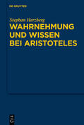 Herzberg |  Wahrnehmung und Wissen bei Aristoteles | eBook | Sack Fachmedien