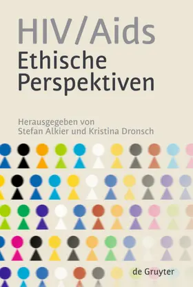 Alkier / Dronsch |  HIV/Aids – Ethische Perspektiven | eBook | Sack Fachmedien