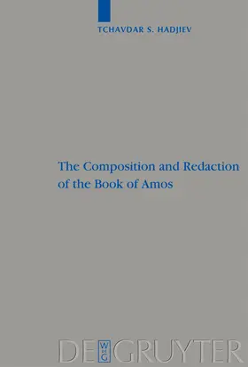 Hadjiev |  The Composition and Redaction of the Book of Amos | Buch |  Sack Fachmedien