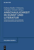 Schmitt / Radke-Uhlmann / Uhlmann |  Anschaulichkeit in Kunst und Literatur | Buch |  Sack Fachmedien
