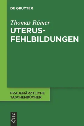 Römer |  Uterusfehlbildungen | Buch |  Sack Fachmedien