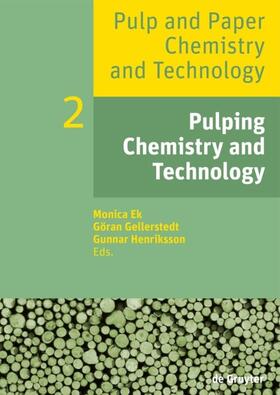 Ek / Gellerstedt / Henriksson |  Pulping Chemistry and Technology | eBook | Sack Fachmedien