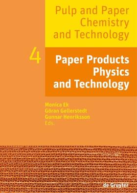 Ek / Gellerstedt / Henriksson |  Paper Products Physics and Technology | eBook | Sack Fachmedien
