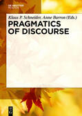 Barron / Schneider |  Pragmatics of Discourse | Buch |  Sack Fachmedien