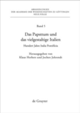 Herbers / Johrendt | Das Papsttum und das vielgestaltige Italien | E-Book | sack.de