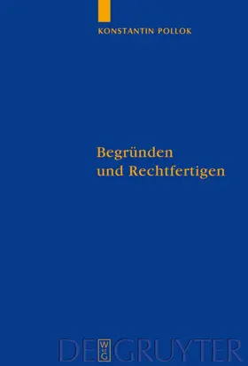 Pollok | Begründen und Rechtfertigen | E-Book | www.sack.de