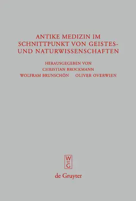 Brockmann / Brunschön |  Antike Medizin im Schnittpunkt von Geistes- und Naturwissenschaften | eBook | Sack Fachmedien