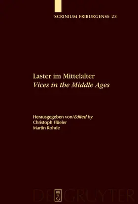 Flüeler / Rohde |  Laster im Mittelalter / Vices in the Middle Ages | eBook | Sack Fachmedien