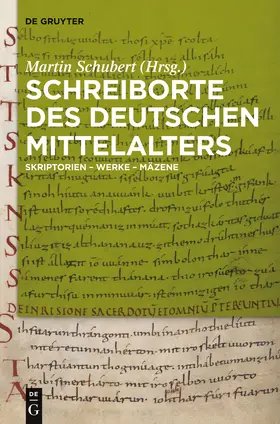 Schubert |  Schreiborte des deutschen Mittelalters | Buch |  Sack Fachmedien