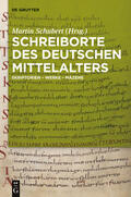 Schubert |  Schreiborte des deutschen Mittelalters | Buch |  Sack Fachmedien