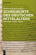 Schubert |  Schreiborte des deutschen Mittelalters | eBook | Sack Fachmedien