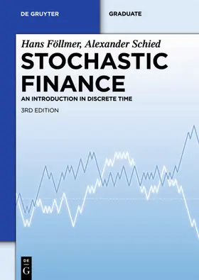 Föllmer / Schied |  Stochastic Finance | eBook | Sack Fachmedien
