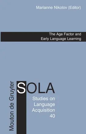 Nikolov | The Age Factor and Early Language Learning | Buch | 978-3-11-021827-5 | sack.de