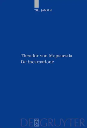 Jansen |  Theodor von Mopsuestia, De incarnatione | eBook | Sack Fachmedien