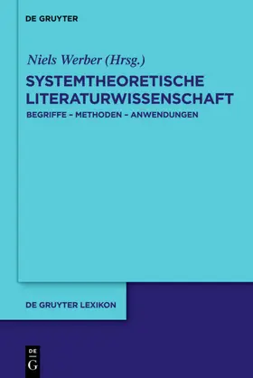 Werber |  Systemtheoretische Literaturwissenschaft | eBook | Sack Fachmedien