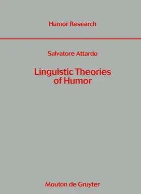 Attardo |  Linguistic Theories of Humor | eBook | Sack Fachmedien