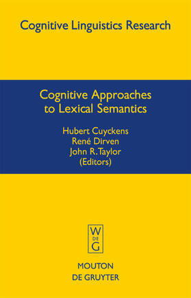 Cuyckens / Dirven / Taylor |  Cognitive Approaches to Lexical Semantics | eBook | Sack Fachmedien