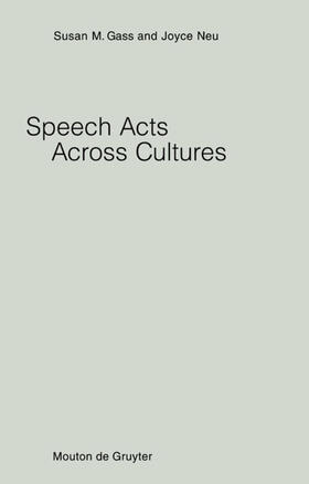 Gass / Neu | Speech Acts Across Cultures | E-Book | sack.de