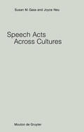 Gass / Neu |  Speech Acts Across Cultures | eBook | Sack Fachmedien